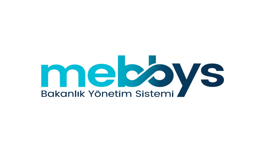 BAKANLIK YÖNETİM SİSTEMİ (MEBBYS)