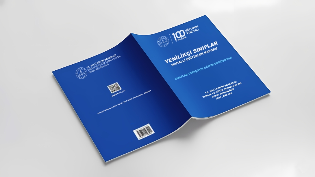 YENİLİKÇİ SINIFLAR MAHALLÎ EĞİTİMLER RAPORU YAYIMLANDI